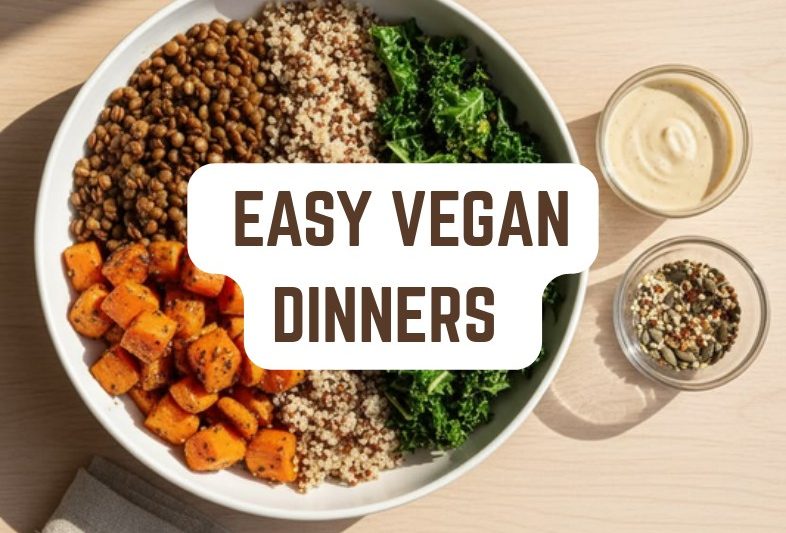 Vegan Dinners